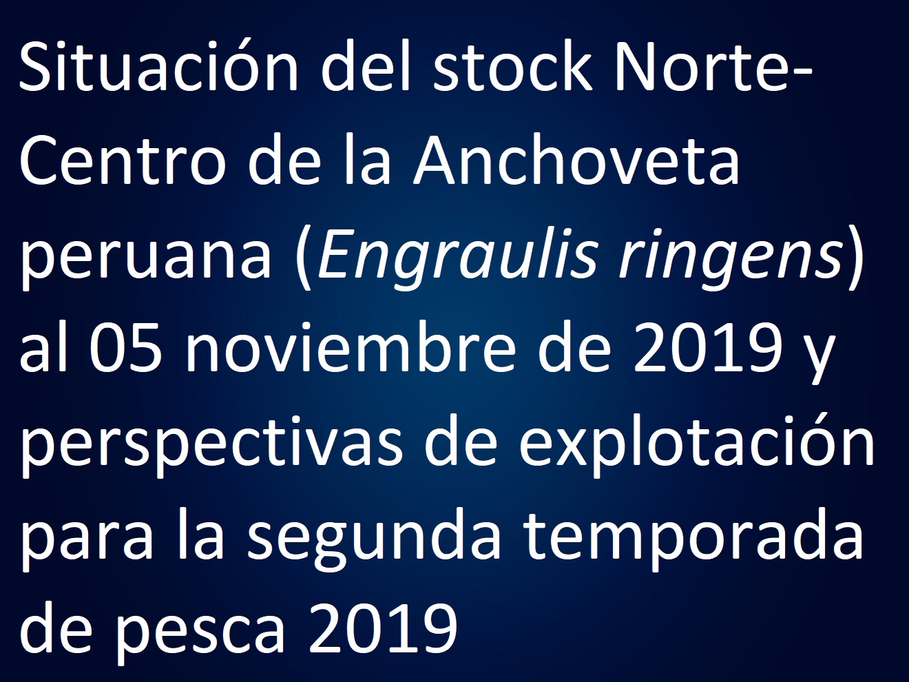 Informe anchoveta 2 temporada