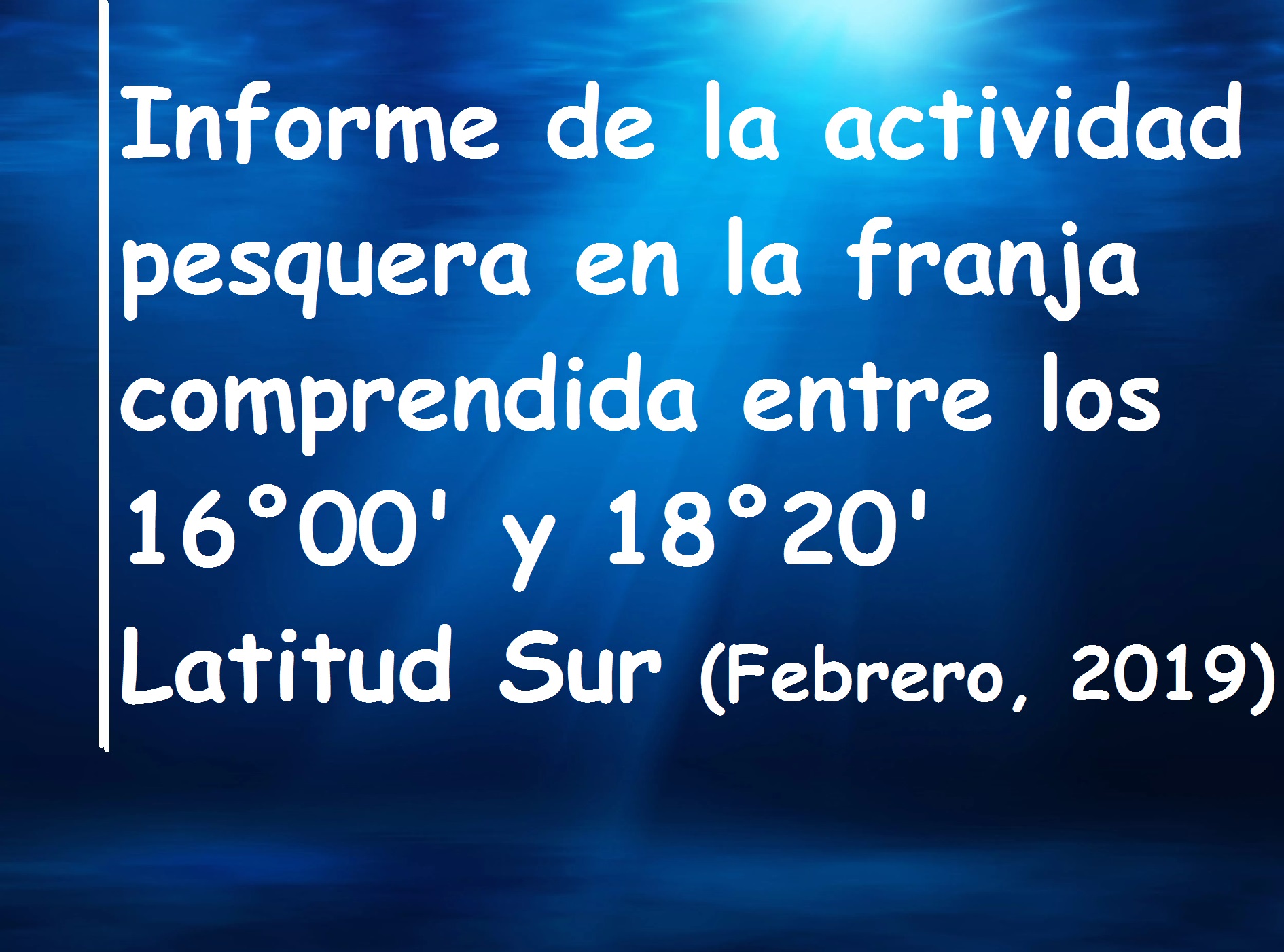 Informe Actividad Pesquera Febrero 2019